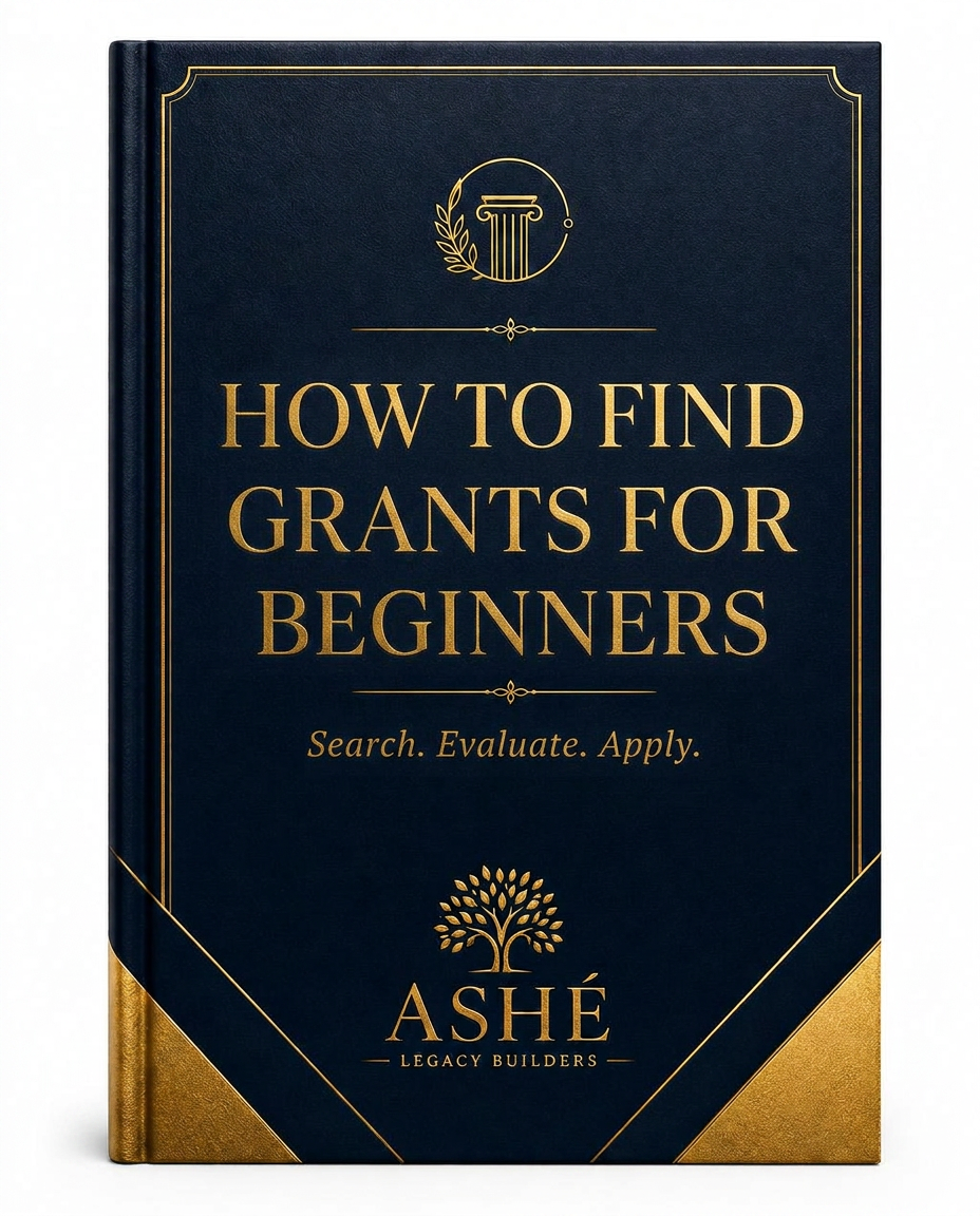 How to Find Grants for Beginners™ cover — ASHÉ Legacy Builders digital resources